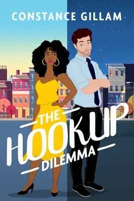 Le dilemme de la drague - The Hookup Dilemma