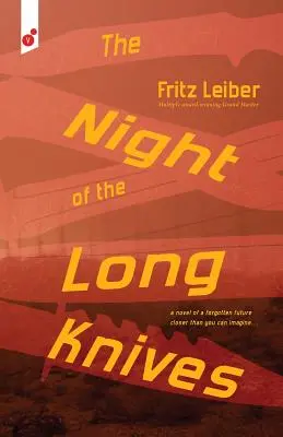 La nuit des longs couteaux - The Night of the Long Knives