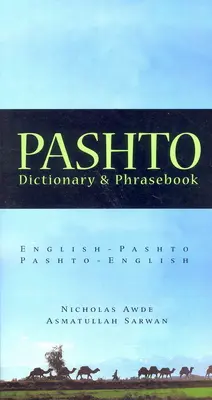 Pashto-anglais/English-Pashto Dictionary & Phrasebook - Pashto-English/English-Pashto Dictionary & Phrasebook