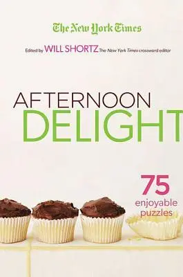 Mots croisés du New York Times Afternoon Delight - The New York Times Afternoon Delight Crosswords