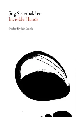 Les mains invisibles - Invisible Hands