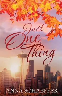 Une seule chose - Just One Thing