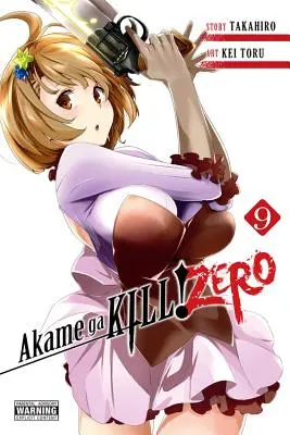 Akame Ga Kill ! Zero, Volume 9 - Akame Ga Kill! Zero, Vol. 9