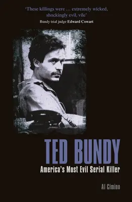 Ted Bundy : Le tueur en série le plus diabolique d'Amérique - Ted Bundy: America's Most Evil Serial Killer