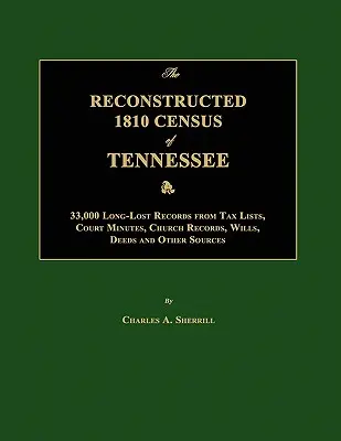 Le recensement reconstitué de 1810 au Tennessee - The Reconstructed 1810 Census of Tennessee