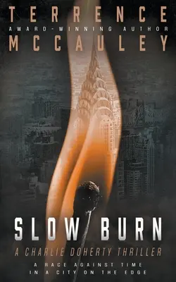 Brûlure lente : un thriller de Charlie Doherty - Slow Burn: A Charlie Doherty Thriller