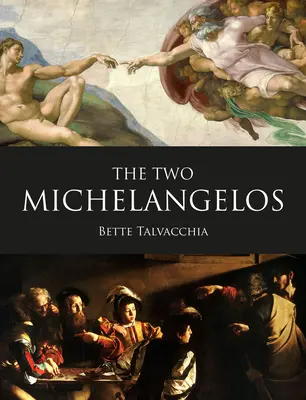 Les deux Michel-Ange - The Two Michelangelos