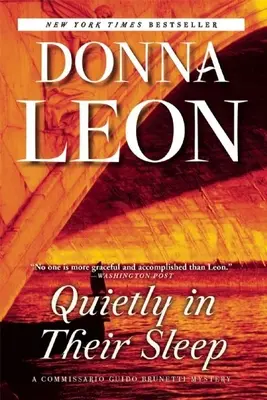 Tranquillement dans leur sommeil : Un mystère du commissaire Guido Brunetti - Quietly in Their Sleep: A Commissario Guido Brunetti Mystery