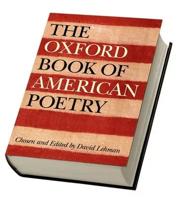 Le Livre d'Oxford de la poésie américaine - The Oxford Book of American Poetry