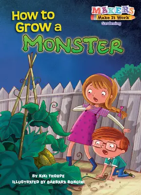 Comment faire grandir un monstre - How to Grow a Monster