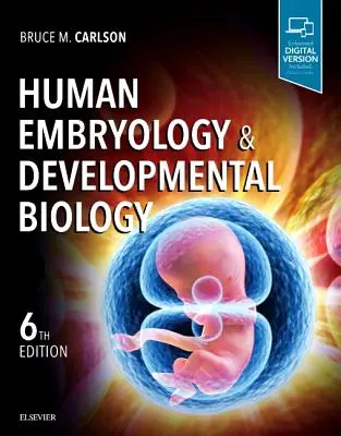 Embryologie humaine et biologie du développement - Human Embryology and Developmental Biology