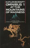 Dans les montagnes de la folie et autres romans d'épouvante - At the Mountains of Madness and Other Novels of Terror