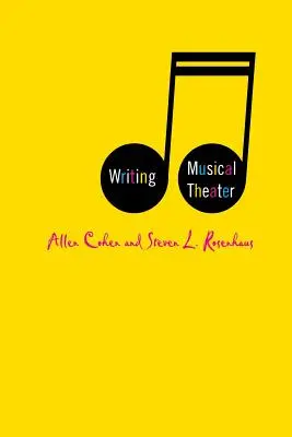 L'écriture du théâtre musical - Writing Musical Theater