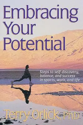 Embrasser son potentiel - Embracing Your Potential