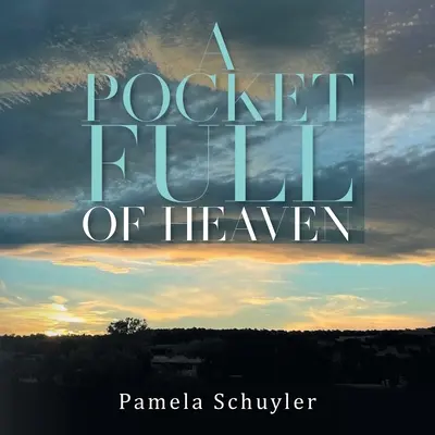 Une poche pleine de ciel - A Pocket Full of Heaven