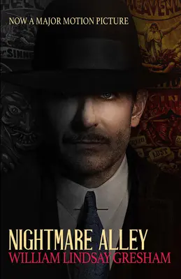 L'allée des cauchemars : L'édition du film - Nightmare Alley: Movie Tie-In Edition