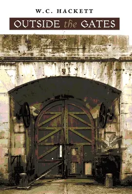 Dehors les portes - Outside the Gates