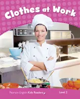 Niveau 2 : Les vêtements au travail CLIL AmE - Level 2: Clothes at Work CLIL AmE