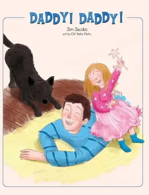 Papa&nbsp;! Papa&nbsp;! - Daddy! Daddy!