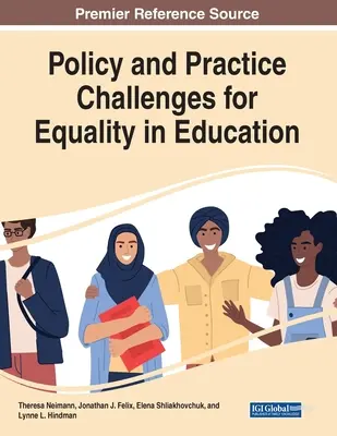 Défis politiques et pratiques pour l'égalité dans l'éducation - Policy and Practice Challenges for Equality in Education