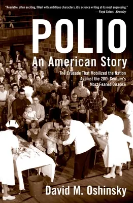 La polio : Une histoire américaine - Polio: An American Story