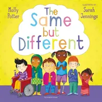 Same but Different - Par l'auteur à succès de How Are You Feeling Today ? - Same but Different - From the bestselling author of How Are You Feeling Today?