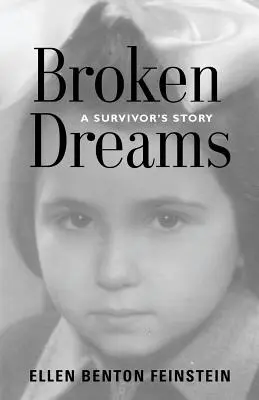 Rêves brisés : L'histoire d'un survivant - Broken Dreams: A Survivor's Story