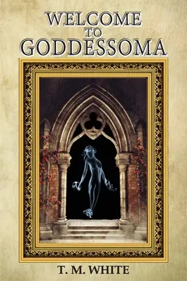 Bienvenue à Goddessoma - Welcome to Goddessoma