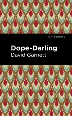 Dope-Darling : Une histoire de cocaïne - Dope-Darling: A Story of Cocaine