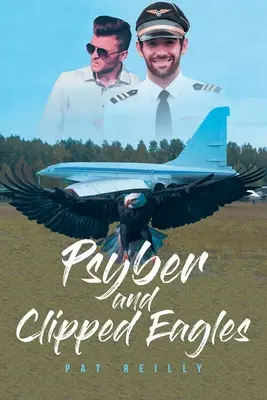 Psyber et Clipped Eagles - Psyber and Clipped Eagles