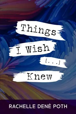 Ce que j'aimerais que [...] sache - Things I Wish [...] Knew