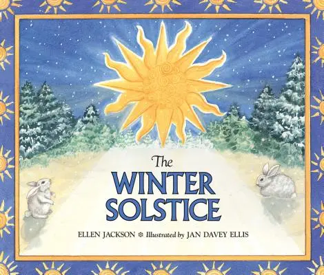 Le solstice d'hiver - The Winter Solstice