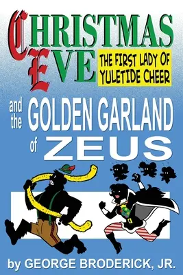 La veille de Noël et la guirlande d'or de Zeus - Christmas Eve And The Golden Garland Of Zeus