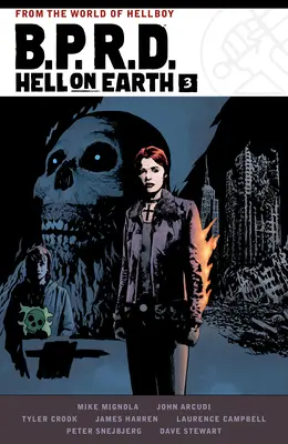 B.P.R.D. L'Enfer sur Terre Volume 3 - B.P.R.D. Hell on Earth Volume 3