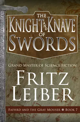 Le chevalier et le valet d'épée - The Knight and Knave of Swords