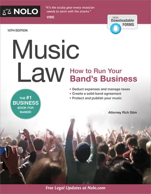 Droit de la musique : Comment gérer les affaires de votre groupe - Music Law: How to Run Your Band's Business