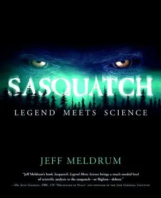 Sasquatch : La légende rencontre la science - Sasquatch: Legend Meets Science