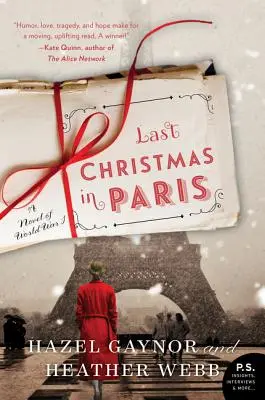 Dernier Noël à Paris : Un roman de la Première Guerre mondiale - Last Christmas in Paris: A Novel of World War I