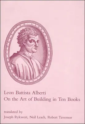 De l'art de bâtir en dix livres - On the Art of Building in Ten Books