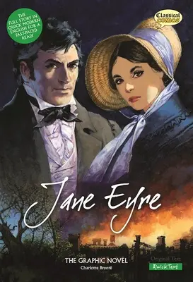 Jane Eyre le roman graphique : Texte rapide - Jane Eyre the Graphic Novel: Quick Text