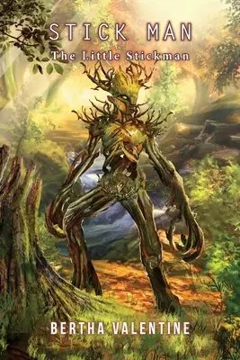 Stick Man : Le petit homme bâton - Stick Man: The Little Stickman