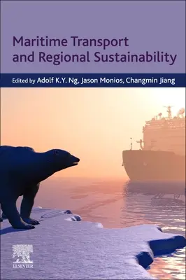 Transport maritime et durabilité régionale - Maritime Transport and Regional Sustainability
