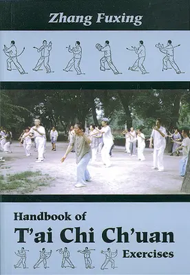 Manuel d'exercices de t'Ai Chi Ch'uan - Handbook of t'Ai Chi Ch'uan Exercises