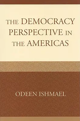 La perspective de la démocratie dans les Amériques - The Democracy Perspective in the Americas