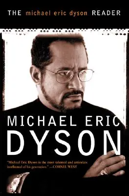 Le livre de Michael Eric Dyson - The Michael Eric Dyson Reader