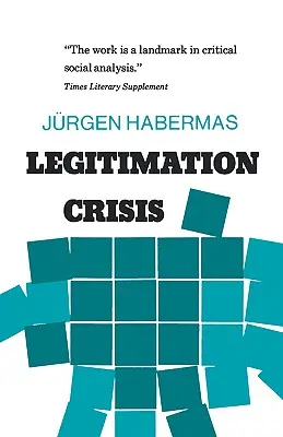 Crise de légitimation - Legitimation Crisis