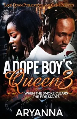 La reine d'un drogué 3 - A Dope Boy's Queen 3