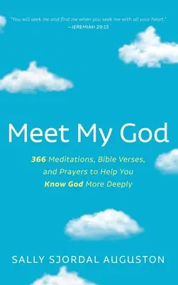 Rencontrer mon Dieu - Meet My God