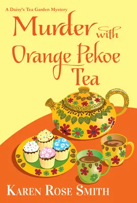 Meurtre au thé Orange Pekoe - Murder with Orange Pekoe Tea