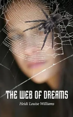 La toile des rêves - The Web of Dreams